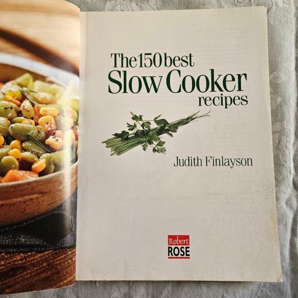 The 150 Best Slow Cooker Recipes by Judith Finlayson - Paperback - Picture 3 of 9